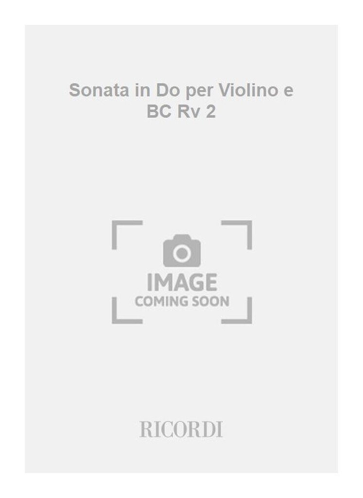 Sonata in Do Maggiore (C Major) Rv 2
